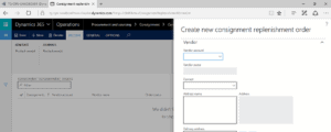 creating new consignment replenishment order in dynamics 365